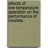 Effects Of Low-temperature Operation On The Performance Of Mosfets door Achal Kathuria