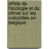 Effets de l'écologie et du climat sur les Culicoïdes en Belgique door Séverin Loul