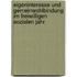 Eigeninteresse Und Gemeinwohlbindung Im Freiwilligen Sozialen Jahr
