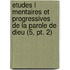 Etudes L Mentaires Et Progressives De La Parole De Dieu (5, Pt. 2)