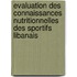 Evaluation des connaissances nutritionnelles des sportifs Libanais