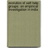 Evolution of Self Help Groups: An Empirical Investigation in India