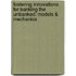 Fostering Innovations for Banking the Unbanked: Models & Mechanics