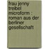Frau Jenny Treibel microform : Roman aus der Berliner Gesellschaft