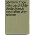 Gemeinnutzige Naturgeschichte Deutschlands Nach Allen Drey Reichen