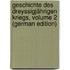 Geschichte Des Dreyssigjährigen Kriegs, Volume 2 (German Edition)