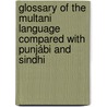 Glossary of the Multani Language Compared with Punjábi and Sindhi door Edward O'Brien