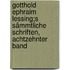 Gotthold Ephraim Lessing;s sämmtliche Schriften, Achtzehnter Band