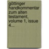 Göttinger Handkommentar Zum Alten Testament, Volume 1, Issue 4... by Unknown