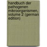 Handbuch Der Pathogenen Mikroorganismen, Volume 2 (German Edition) door Kolle Wilhelm