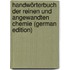 Handwörterbuch Der Reinen Und Angewandten Chemie (German Edition)