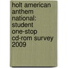 Holt American Anthem National: Student One-stop Cd-rom Survey 2009 by Ronald M. Ayers