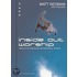 Inside Out Worship: Insights For Passionate And Purposeful Worship