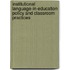 Institutional Language-In-Education Policy And Classroom Practices