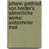 Johann Gottfried von Herder's Sämmtliche Werke: siebzehnter Theil