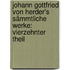 Johann Gottfried von Herder's Sämmtliche Werke: vierzehnter Theil
