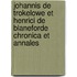 Johannis de Trokelowe et Henrici de Blaneforde Chronica et Annales