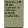 Mp Loose-leaf For Ball, International Business W/cesim Access Card door Michael Geringer