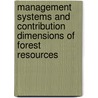 Management Systems and Contribution Dimensions of Forest Resources by Shiva Devkota