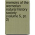 Memoirs of the Wernerian Natural History Society (Volume 5, Pt. 2)