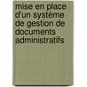 Mise en place d'un système de gestion de documents administratifs door Ahmed Moudjeb