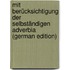 Mit Berücksichtigung Der Selbständigen Adverbia (German Edition)
