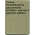 Moses Mendelssohns Gesammelte Schriften, Volume 6 (German Edition)