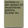 Nachlese zu den Devisen für Deutschlands Gelehrte, Künstler etc. door Heinrich August Ottokar Reichard