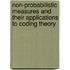 Non-Probabilistic Measures and Their Applications to Coding Theory