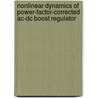 Nonlinear Dynamics Of Power-factor-corrected Ac-dc Boost Regulator door Arnab Ghosh