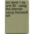 Ocr Level 1 Itq - Unit 39 - Using The Internet Using Microsoft Ie9