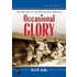 Occasional Glory: The History of the Philadelphia Phillies, 2D Ed.