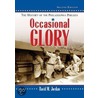Occasional Glory: The History of the Philadelphia Phillies, 2D Ed. by David M. Jordan