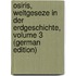 Osiris, Weltgeseze in Der Erdgeschichte, Volume 3 (German Edition)