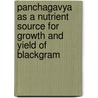 Panchagavya as a Nutrient Source for Growth and Yield of Blackgram door Ganesh P