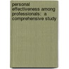 Personal Effectiveness among professionals:  A comprehensive study door Sadaf Fatima