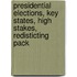 Presidential Elections, Key States, High Stakes, Redisticting Pack