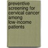 Preventive Screening For Cervical Cancer Among Low-Income Patients