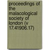 Proceedings of the Malacological Society of London (V 17.41906.17) door Malacological Society of London