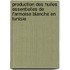 Production des Huiles Essentielles de l'Armoise Blanche en Tunisie