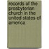 Records of the Presbyterian Church in the United States of America