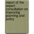 Report of the Expert Consultation on Improving Planning and Policy