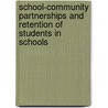 School-community partnerships and Retention of students in schools door Clare Twegyesibwe