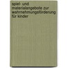 Spiel- und Materialangebote zur Wahrnehmungsförderung für Kinder door Felix Jann