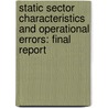 Static Sector Characteristics and Operational Errors: Final Report door United States Government