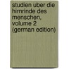 Studien Uber Die Hirnrinde Des Menschen, Volume 2 (German Edition) door RamóN.Y. Cajal Santiago