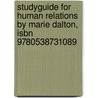 Studyguide For Human Relations By Marie Dalton, Isbn 9780538731089 door Cram101 Textbook Reviews