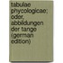 Tabulae phycologicae; oder, Abbildungen der tange (German Edition)