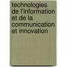 Technologies de l'Information et de la Communication et Innovation by Bénédicte Aldebert