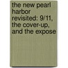 The New Pearl Harbor Revisited: 9/11, The Cover-Up, And The Expose door David Ray Griffin